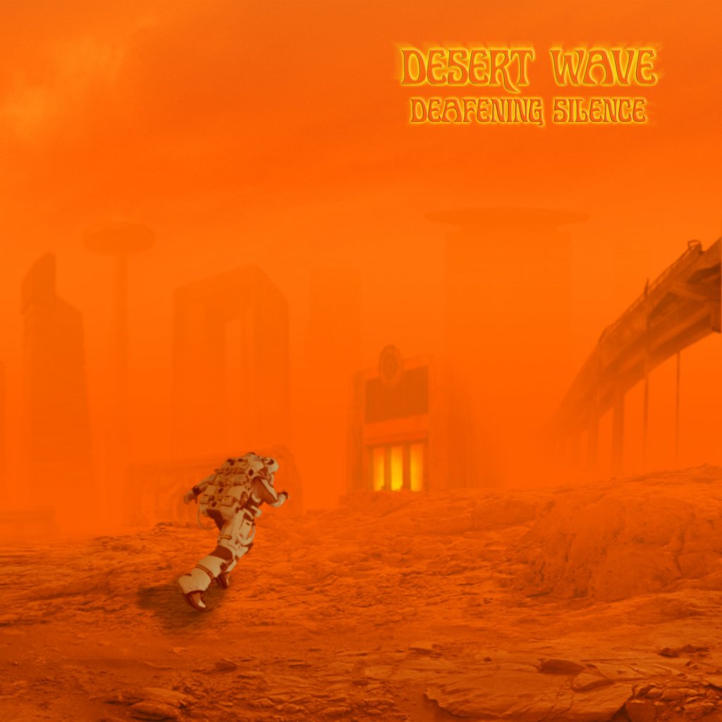 Album Review: Deafening Silence by Desert Wave