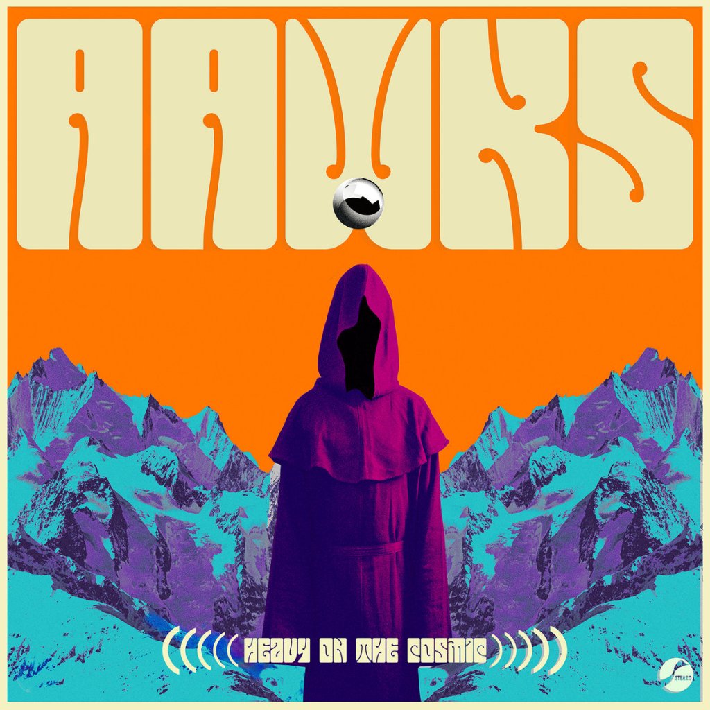 Album Review: (HEAVY ON THE COSMIC) by AAWKS