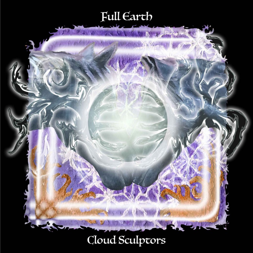 Album Review: Cloud Scupltors by Full Earth